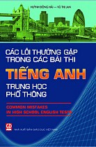 Các lỗi thường gặp trong các bài thi Tiếng Anh Trung học phổ thông (Common Mistakes in High School English Tests)