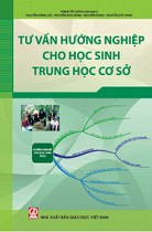 Tư vấn hướng nghiệp cho học sinh trung học cơ sở 