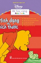 Bé học cùng Gấu Pooh: Hình dạng và kích thước (Sách dùng kèm cây bút thông minh) 