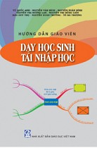 Hướng dẫn giáo viên dạy học sinh tái nhập học 