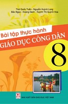 Bài tập thực hành Giáo dục công dân 8