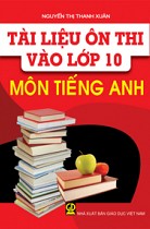 Tài liệu ôn thi vào lớp 10 môn Tiếng Anh