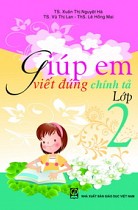 Giúp em viết đúng chính tả lớp 2