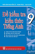 Đề kiểm tra kiến thức Tiếng Anh 9