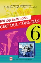 Bài tập thực hành Giáo dục công dân 6