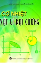 Cơ nhiệt - Vật lý đại cương 