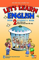 Let's Learn English - Book 2 - Student Book (Bản in đặc biệt sử dụng với Chiếc bút điện tử Kid-talk)