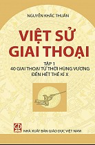 Việt sử giai thoại - tập 1