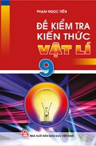 Đề kiểm tra kiến thức Vật lí 9