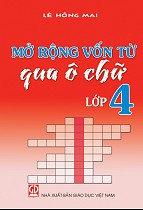 Mở rộng vốn từ qua ô chữ lớp 4