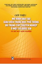 Giới thiệu mô hình đào tạo giáo viên trung học phổ thông và trung cấp chuyên nghiệp ở một số quốc gia và bài học kinh nghiệm