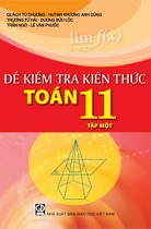 Đề kiểm tra kiến thức Toán 11 - Tập 1