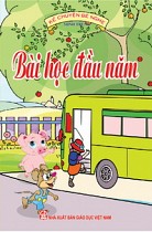 Kể chuyện bé nghe - Bài học đầu năm