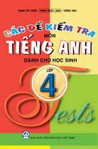 Các đề kiểm tra môn tiếng Anh dành cho học sinh lớp 4