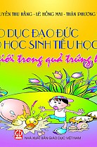 Giáo dục đạo đức cho học sinh Tiểu học : Thế giới trong quả trứng hồng