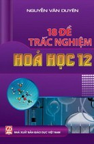 18 đề trắc nghiệm Hoá học 12