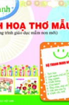 Bộ tranh minh hoạ thơ mẫu giáo 5 - 6 tuổi (Theo Chương trình giáo dục mầm non mới) 