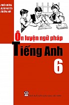 Ôn luyện ngữ pháp Tiếng Anh 6 