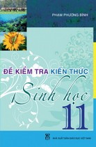 Đề kiểm tra kiến thức Sinh học 11