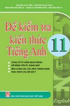 Đề kiểm tra kiến thức Tiếng Anh 11