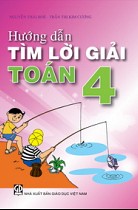 Hướng dẫn tìm lời giải Toán 4