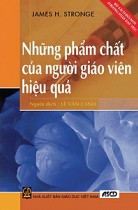 Những phẩm chất của người giáo viên hiệu quả