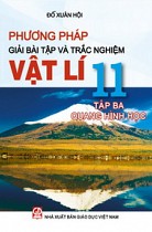 Phương pháp giải bài tập và trắc nghiệm Vật lí 11, tập 3 : Quang hình học